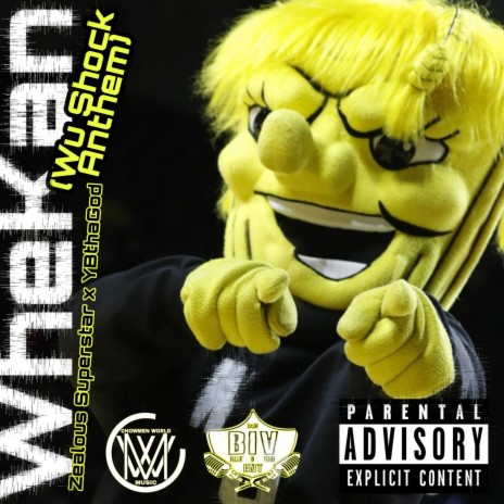 WheKan (Wu Shock Anthem) ft. YBThaGod