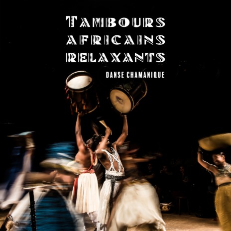 Tribu africaine (Chanson traditionnelle) | Boomplay Music