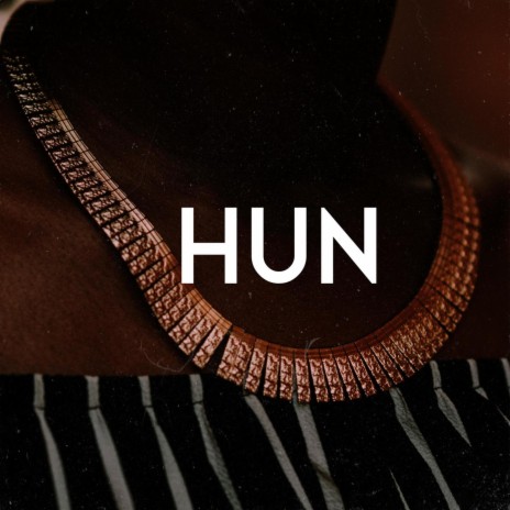 Hun | Boomplay Music