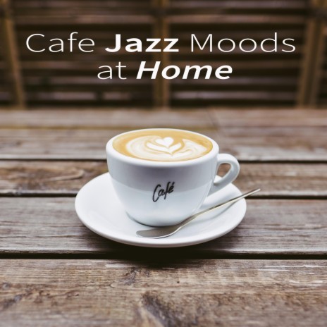 I Love Jazz ft. Lounge Music Café DEA Channel & Restaurant Jazz Music DEA Channel