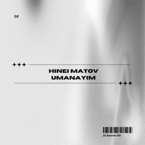 Hinei Matov Umanayim | Boomplay Music