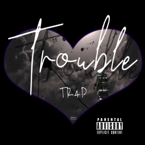 Trouble 2 Me | Boomplay Music