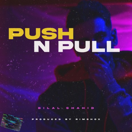 Push n Pull ft. rimshox | Boomplay Music