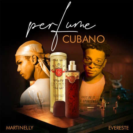 Perfume Cubano ft. Dg martinelly | Boomplay Music