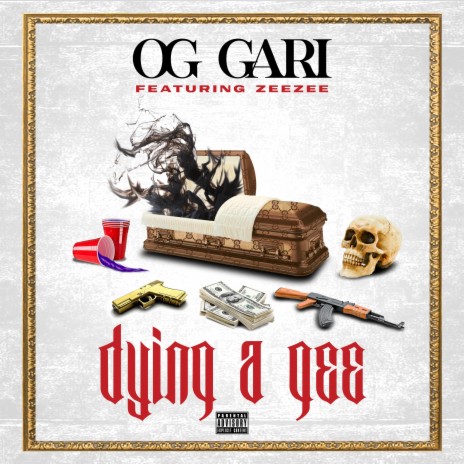 Dying A Gee ft. Zee Zee | Boomplay Music
