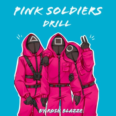 Pink Soldiers | Boomplay Music