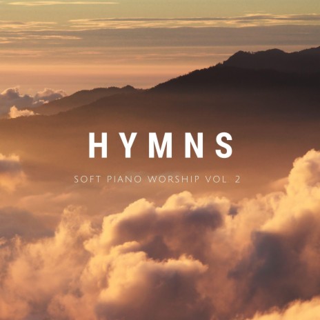 I Need Thee Every Hour Piano Instrumental Hymn | Boomplay Music