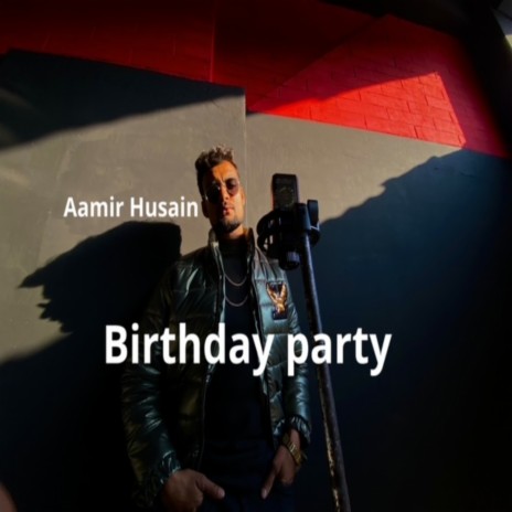 Birthday Party | Boomplay Music