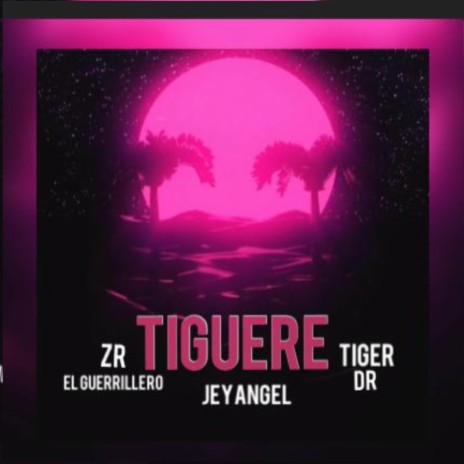 tiguere | Boomplay Music