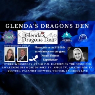 Glenda's Dragons Den with guest Nancy Thames