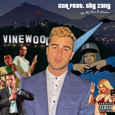 GTA ft. Shy Zany | Boomplay Music