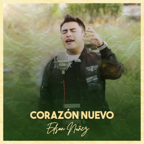 Corazón Nuevo | Boomplay Music