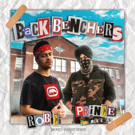 Backbenchers ft. Prince The Artist Singh | Boomplay Music