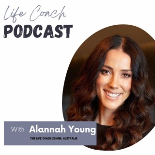 The Life Coach Podcast