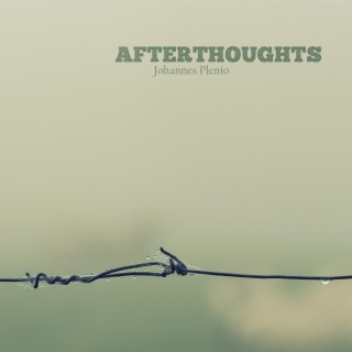 Afterthoughts