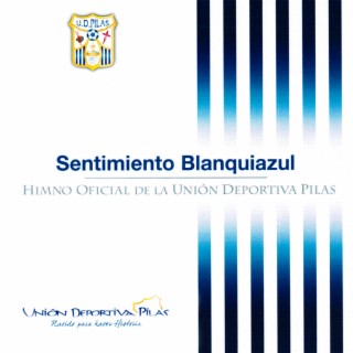 Himno oficial de la Unión Deportiva Pilas