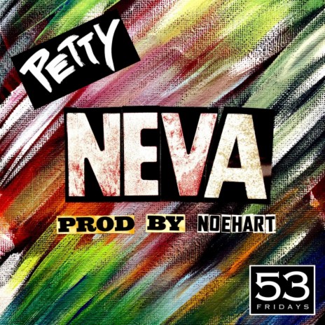 Neva | Boomplay Music