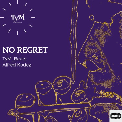 No Regret ft. Alfred Kodez | Boomplay Music