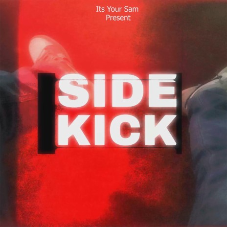 Side Kick | Boomplay Music