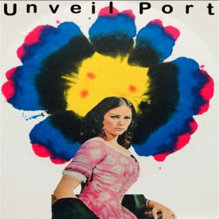 Unveil Port