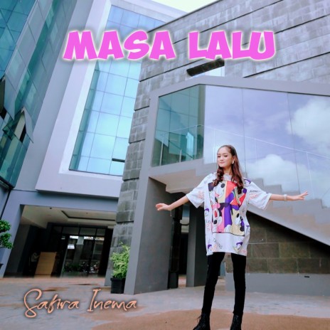 Masa Lalu | Boomplay Music