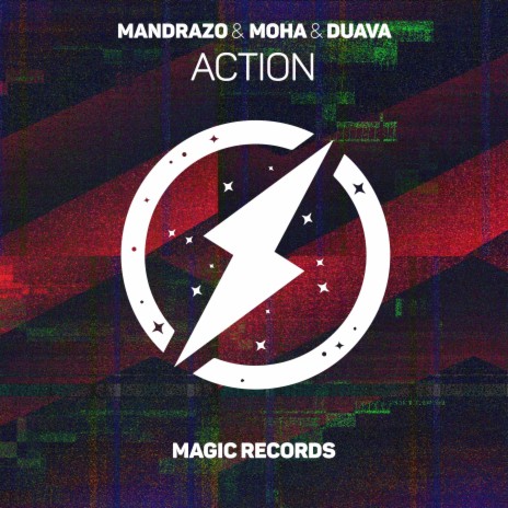 Action ft. MOHA & Duava | Boomplay Music