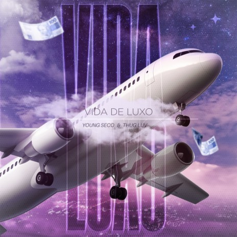 Vida de luxo ft. ThugLuv | Boomplay Music