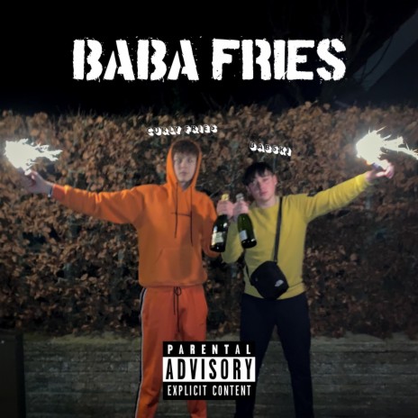 Baba Fries (feat. Babski) | Boomplay Music