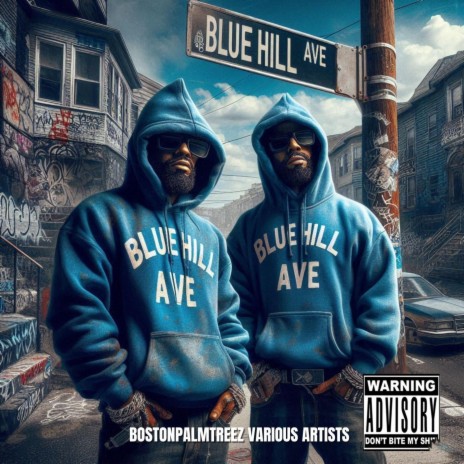 Blue hill ave | Boomplay Music