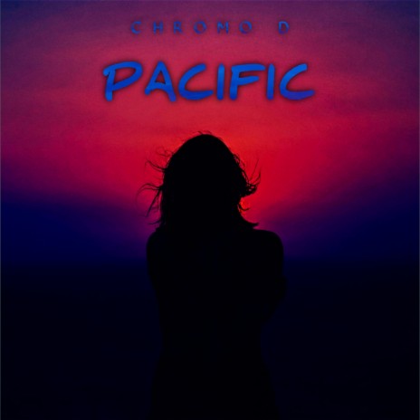 Pacific | Boomplay Music