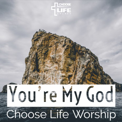 You're My God | Boomplay Music