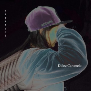 dulce caramelo ft. svnti lyrics | Boomplay Music