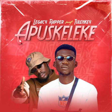 Apuskeleke ft. Tulenkey | Boomplay Music