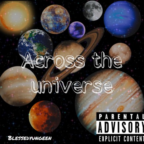 Across the universe | Boomplay Music