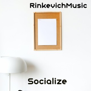 Socialize