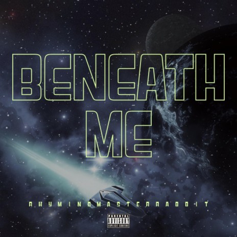 Beneath Me ft. yhc | Boomplay Music