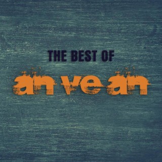 THE BEST OF ANVEAN