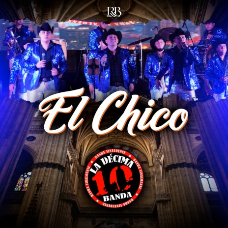 El Chico | Boomplay Music