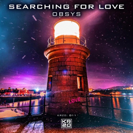 Searching for Love | Boomplay Music