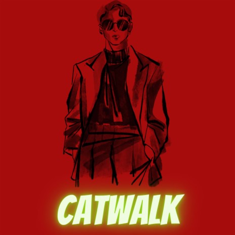 catwalk | Boomplay Music