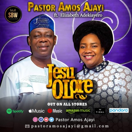 Jesu Olore (Jesus The Benefactor) ft. Elizabeth Adekiayero