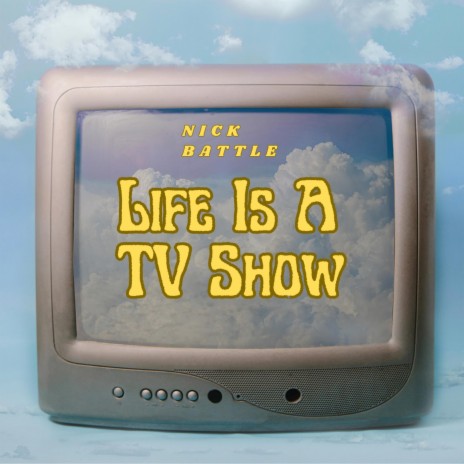 Life Is A TV Show