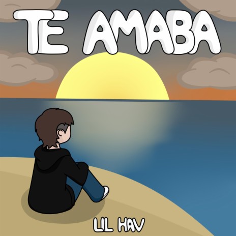 Te Amaba | Boomplay Music