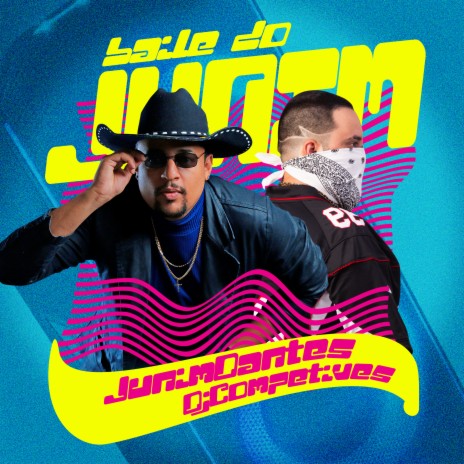 Baile do Junim ft. competives | Boomplay Music