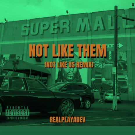 Not Like Them (Remix) | Boomplay Music