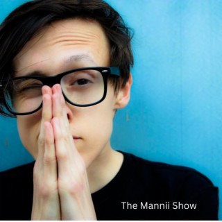 The Manni Show
