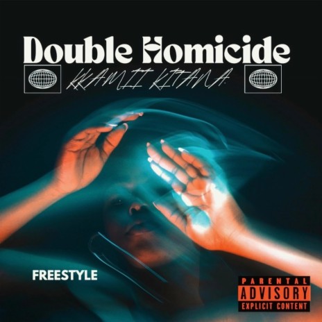 Kkamii Kitana (Double Homicide (Freestyle)