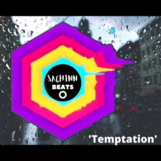 Temptation (Sachinn Beats)