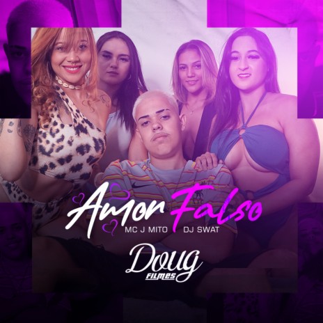 Amor Falso ft. DJ Swat | Boomplay Music