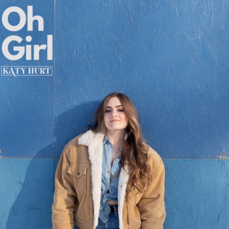 Oh Girl | Boomplay Music